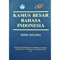Kamus Besar Bahasa Indonesia : edisi kelima hak