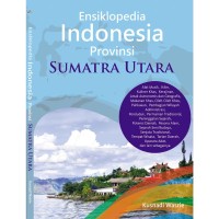 Ensiklopedia Indonesia Provinsi Sumatra Utara