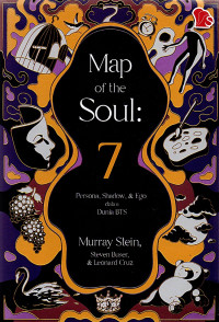 Map of the Soul - 7 :  persona, shadow, & ego dalam dunia BTS