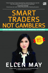Smart Traders not Gamblers